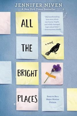 All the Bright Places by Jennifer Niven Paperback book cover