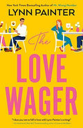 The Love Wager by Lynn Painter Paperback book cover