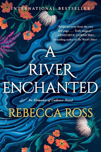 A River Enchanted (An Elements of Cadence Novel, Bk. 1) by Rebecca Ross Paperback book cover