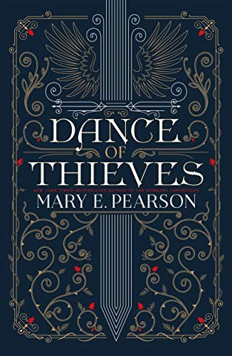 Dance of Thieves by Mary E. Pearson
