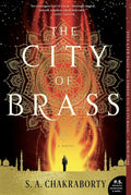 The City of Brass by S. A. Chakraborty Paperback book cover
