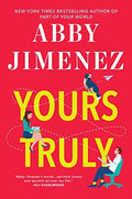 Yours Truly by Abby Jimenez Paperback book cover