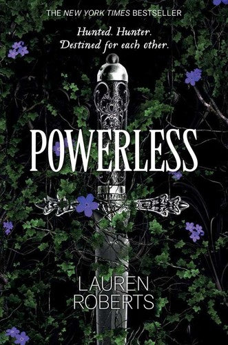Powerless (The Powerless Trilogy, Bk. 1) by Lauren Roberts Paperback book cover
