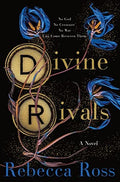 Divine Rivals (Letters of Enchantment, Bk. 1) by Rebecca Ross Hardcover book cover