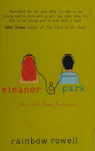 Eleanor & Park by Rainbow Rowell